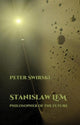 Book cover of: Stanislaw Lem: Philosopher of the Future. By: Peter Swirski