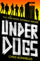 Book cover of: Underdogs. By: Chris Bonnello