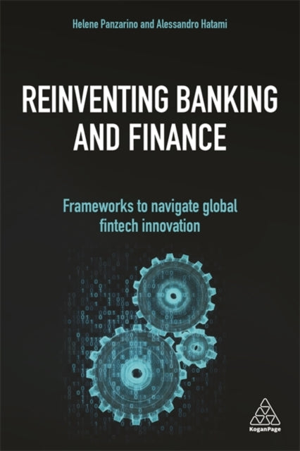 Book cover of: Reinventing Banking and Finance. By: Helene Panzarino