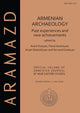 Book cover of: Armenian Archaeology: Past Experiences and New Achievements. By: Aram Kosyan
