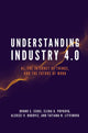 Book cover of: Understanding Industry 4.0. By: Bruno S. Sergi