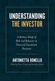 Book cover of: Understanding the Investor. By: Antoinetta Bonello