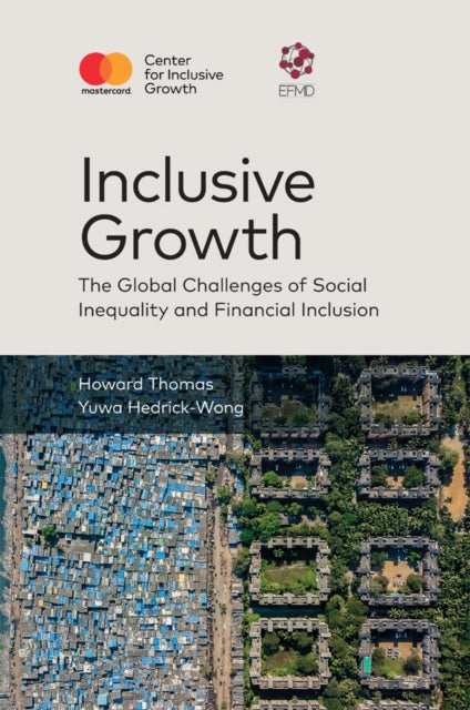 Book cover of: Inclusive Growth. By: Howard Thomas
