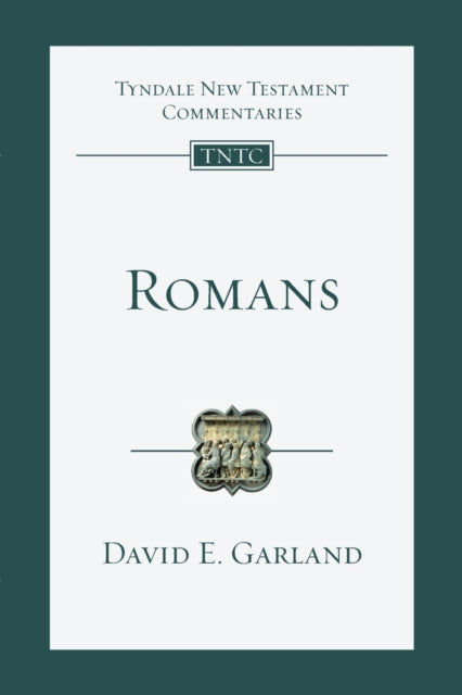 Book cover of: Romans. By: David Garland