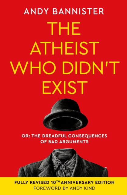 Book cover of: Atheist Who Didn't Exist (Fully Revised 10th Anniversary Edition)