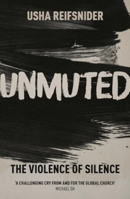 Book cover of: Unmuted. By: Usha Reifsnider