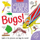 Book cover of: Wonderful Words: Bugs!. By: Amy Johnson