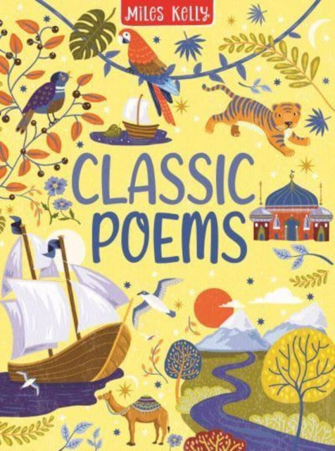 Book cover of: Classic Poems. By: Miles Kelly Ltd