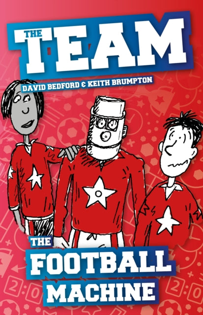Book cover of: Football Machine. By: David Bedford