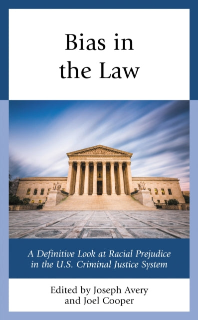 Book cover of: Bias in the Law. By: Joseph Avery