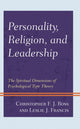 Book cover of: Personality, Religion, and Leadership. By: Christopher F. J. Ross