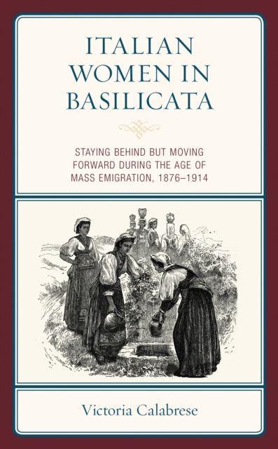 Book cover of: Italian Women in Basilicata. By: Victoria Calabrese