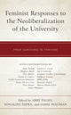 Feminist Responses to the Neoliberalization of the University
