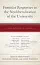 Book cover of: Feminist Responses to the Neoliberalization of the University. By: Abby Palko