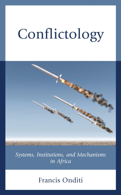 Book cover of: Conflictology. By: Francis ONDITI