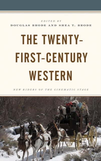 Book cover of: Twenty-First-Century Western. By: Douglas Brode