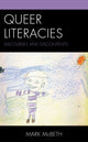 Book cover of: Queer Literacies. By: Mark McBeth
