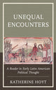 Book cover of: Unequal Encounters. By: Katherine Hoyt