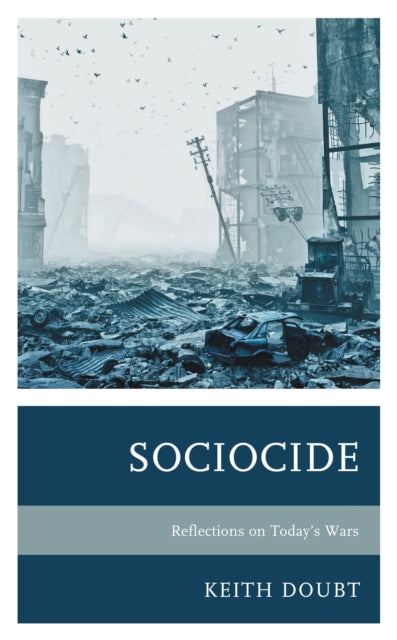 Book cover of: Sociocide. By: Keith Doubt