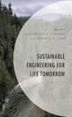 Book cover of: Sustainable Engineering for Life Tomorrow. By: Jacqueline A. Stagner
