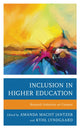 Book cover of: Inclusion in Higher Education. By: Amanda Macht Jantzer