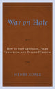 Book cover of: War on Hate. By: Henry Kopel
