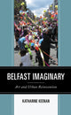 Book cover of: Belfast Imaginary. By: Katharine Keenan