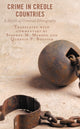 Book cover of: Crime in Creole Countries. By: Stephen M. Marson