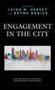 Book cover of: Engagement in the City. By: Leigh N. Hersey