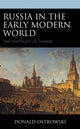 Book cover of: Russia in the Early Modern World. By: Donald Ostrowski