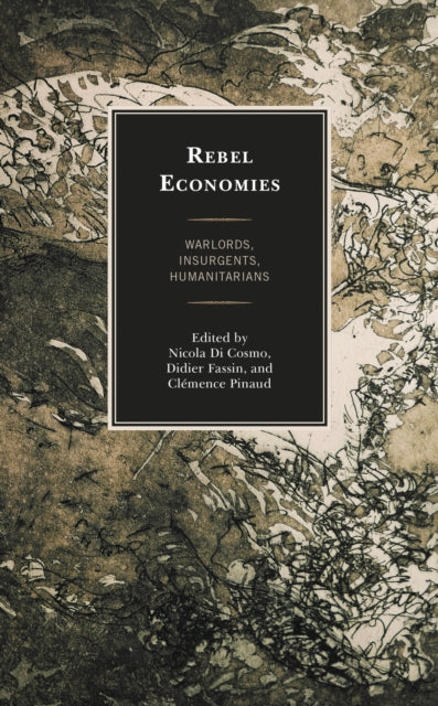 Book cover of: Rebel Economies. By: Nicola Di Cosmo
