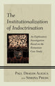 Book cover of: Institutionalization of Indoctrination. By: Simona Preda