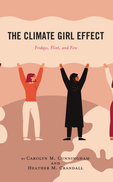 Book cover of: Climate Girl Effect. By: Carolyn M. Cunningham