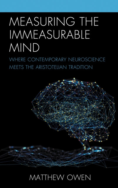 Book cover of: Measuring the Immeasurable Mind. By: Matthew Owen