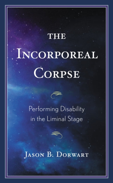 Book cover of: Incorporeal Corpse. By: Jason B. Dorwart