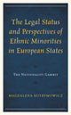 Book cover of: Legal Status and Perspectives of Ethnic Minorities in European States. By: Magdalena Butrymowicz