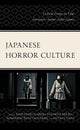 Book cover of: Japanese Horror Culture. By: Fernando Gabriel Pagnoni Berns