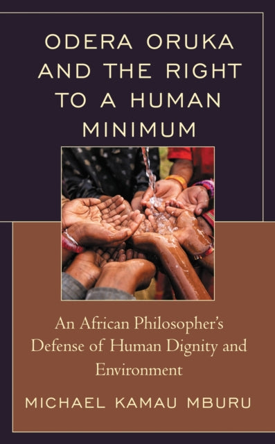 Book cover of: Odera Oruka and the Right to a Human Minimum. By: Michael Kamau Mburu
