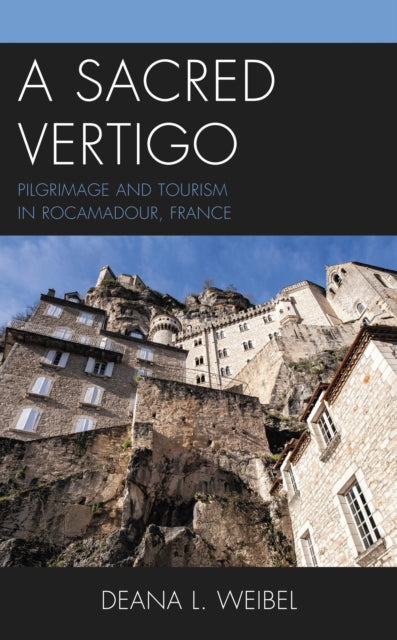 Book cover of: Sacred Vertigo. By: Deana L. Weibel