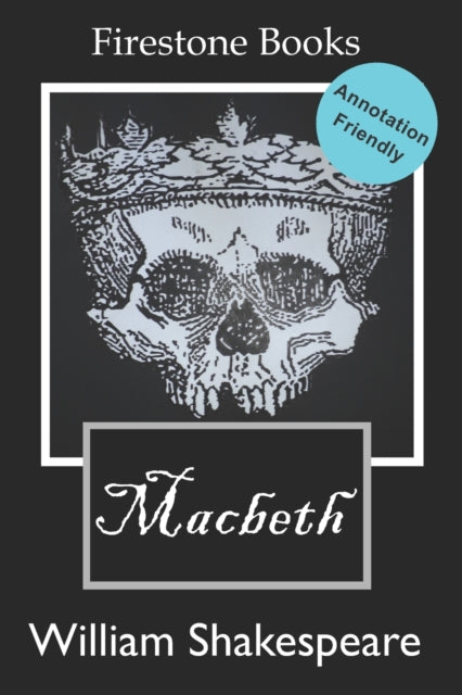Macbeth, Annotation-Friendly Edition (Firestone Books) 9781796632613 David Lear