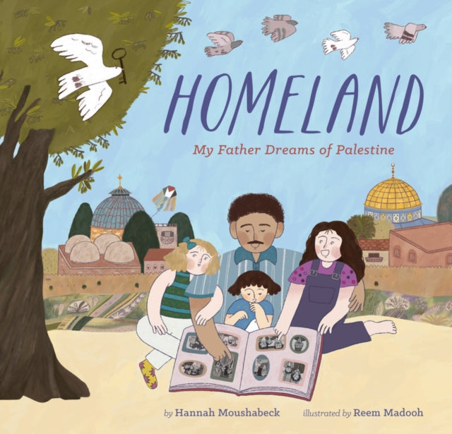 Book cover of: Homeland. By: Hannah Moushabeck