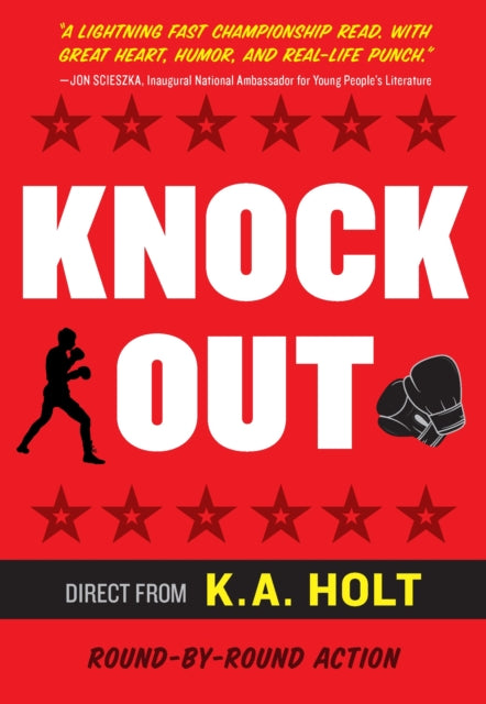 Book cover of: Knockout. By: K. A. Holt
