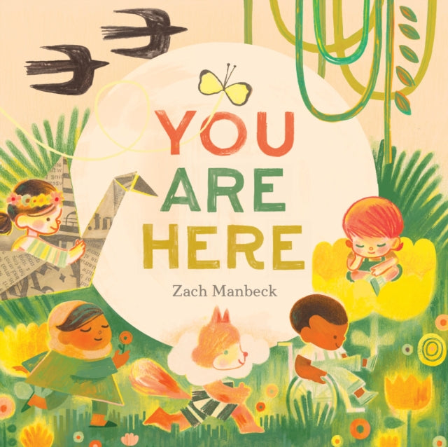 Book cover of: You Are Here. By: Zach Manbeck