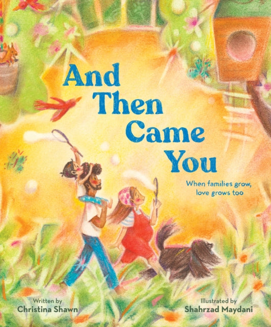 Book cover of: And Then Came You. By: Christina Shawn