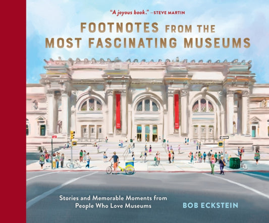 Book cover of: Footnotes from the Most Fascinating Museums. By: Bob Eckstein