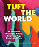 Book cover of: Tuft the World. By: Tiernan Alexander