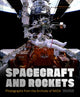 Book cover of: Spacecraft and Rockets