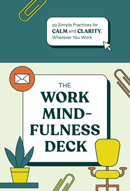 Book cover of: Work Mindfulness Deck