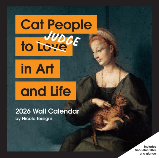 Book cover of: Cat People to Judge in Art and Life 2026 Wall Calendar