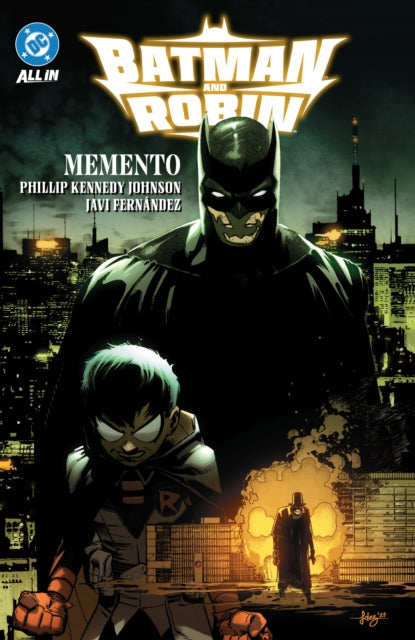 Book cover of: Batman and Robin Vol. 1: Memento. By: Phillip Kennedy Johnson
